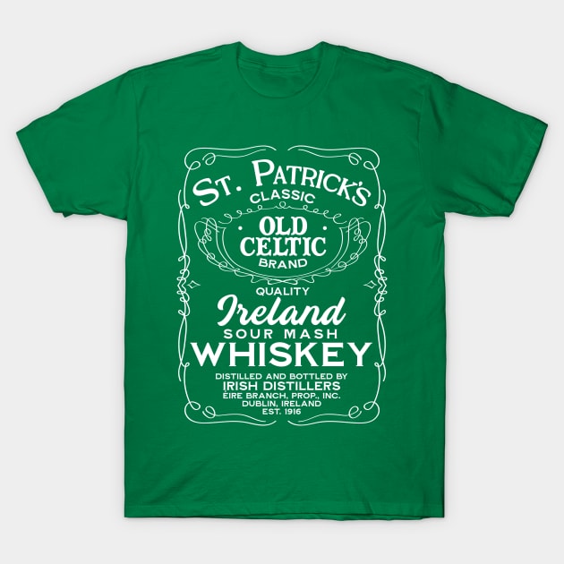 St Patrick's Day Whiskey T-Shirt by TeeMagnet